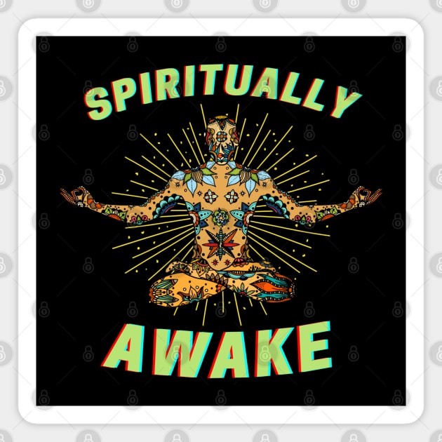 Spiritually Awake Magnet by Hypnotic Highs